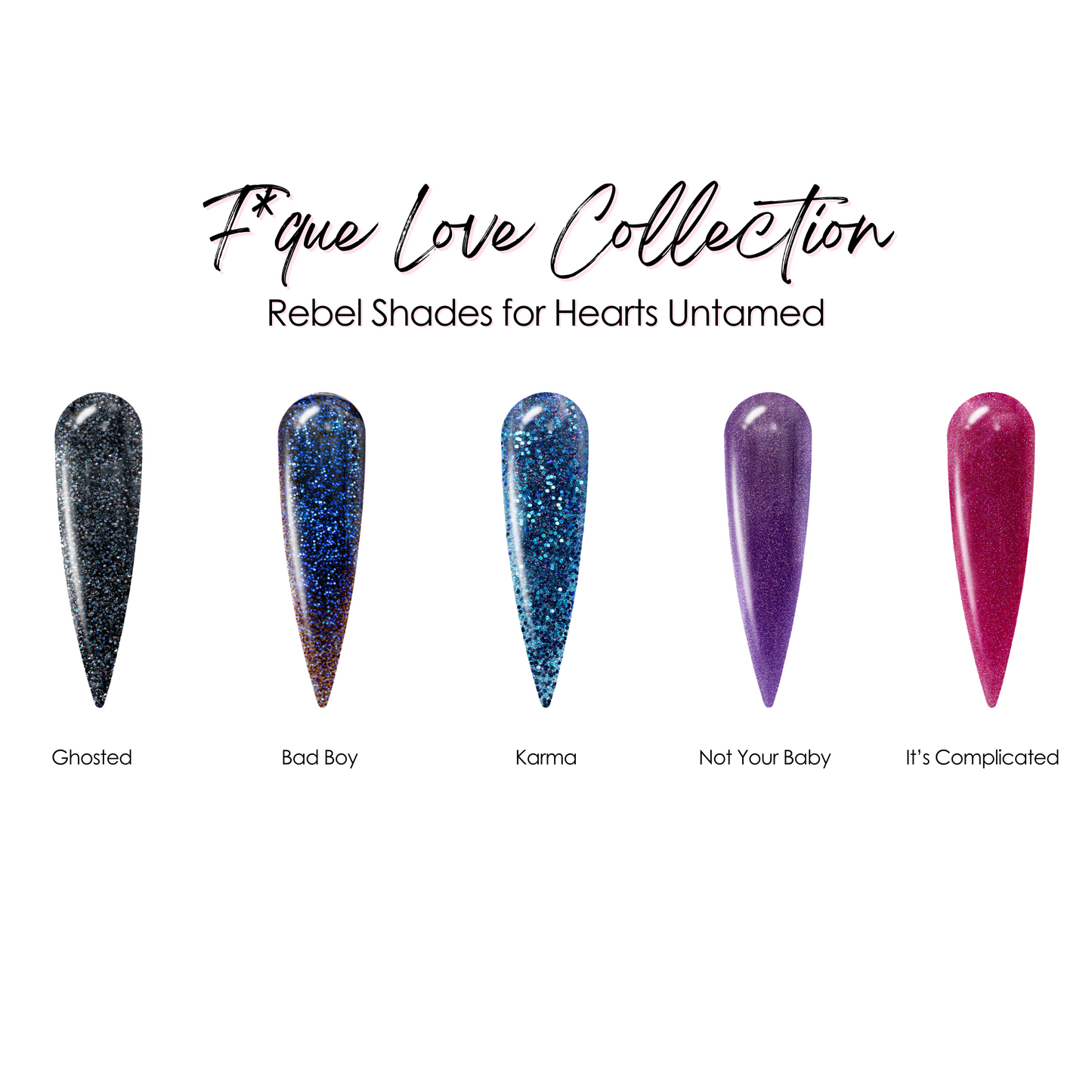 F*que Love Acrylic Collection