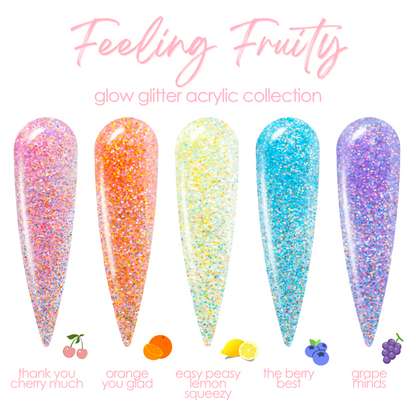 Feeling Fruity • Glow Acrylic Collection