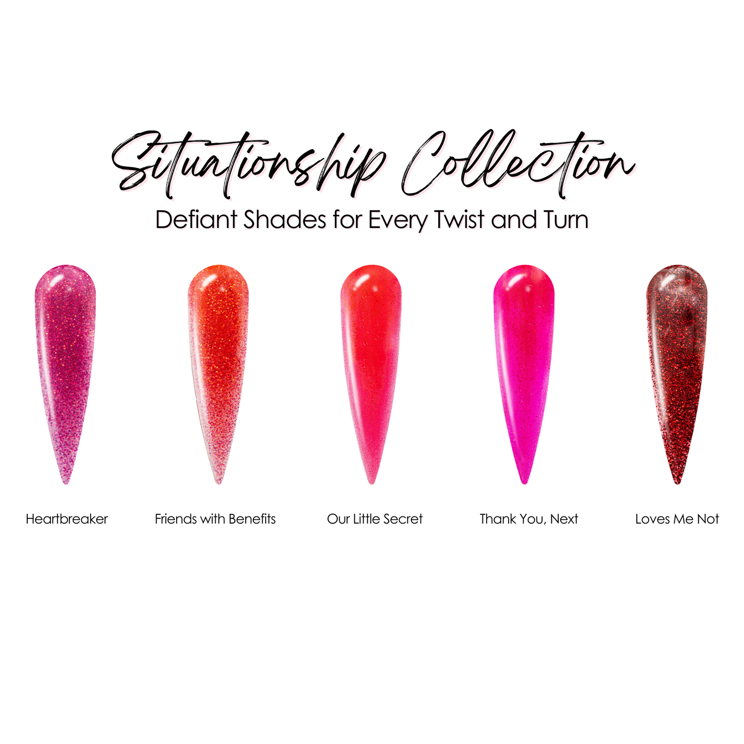 Situationship Acrylic Collection