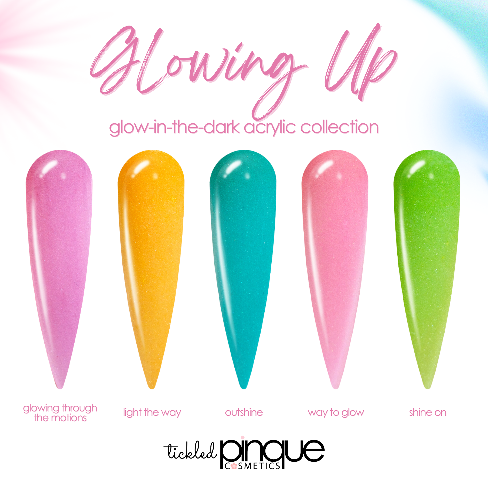 Glowing Up • Glow Acrylic Collection – Tickled Pinque Cosmetics